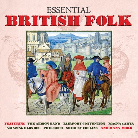 ESSENTIAL BRITISH FOLK [영국 포크 명곡 모음집]