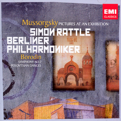 PICTURES AT AN EXHIBITION & SYMPHONY NO.2/ SIMON RATTLE