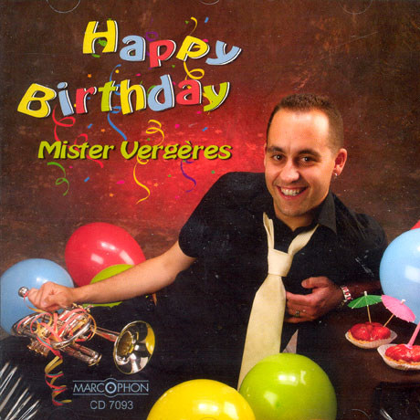 HAPPY BIRTHDAY: MISTER VERGERES