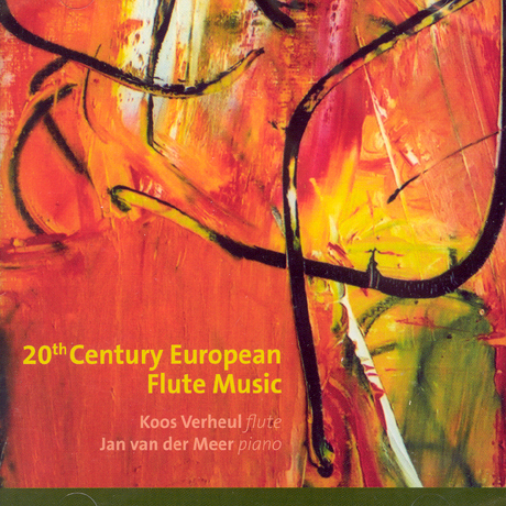 20TH CENTURY EUROPEAN FLUTE MUSIC/ KOOS VERHEUL