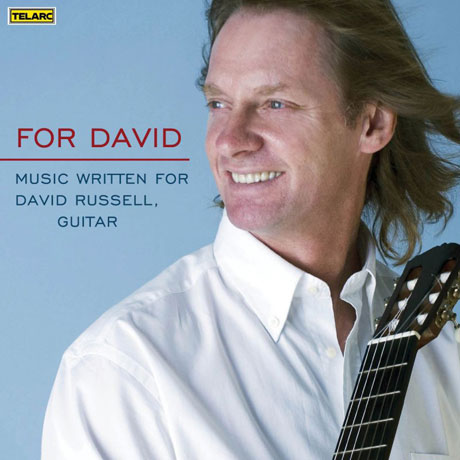 FOR DAVID: MUSIC WRITTEN FOR DAVID RUSSELL