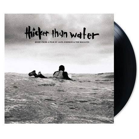THICKER THAN WATER: MUSIC FROM A FILM [LP] [잭 존슨 필름: 씨커 댄 워터]