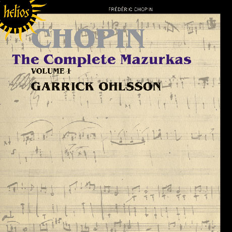 THE COMPLETE MAZURKAS VOL.1/ GARRICK OHLSSON [HELIOS]