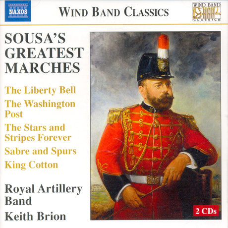 SOUSA`S GREATEST MARCHES/ ROYAL ARTILLERY BAND, KEITH BRION