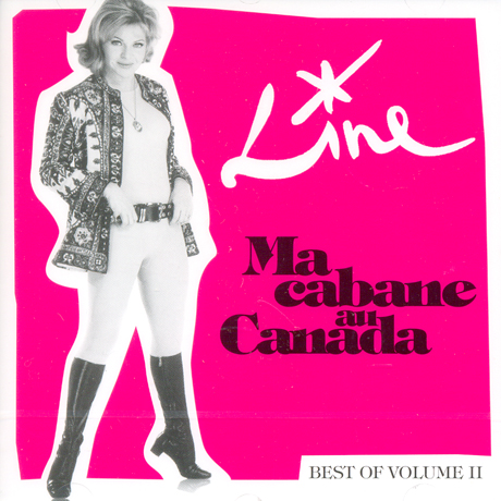 MA CABANE AU CANADA: BEST OF VOLUME 2