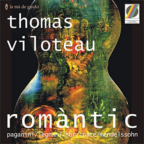 ROMANTIC: PAGANINI, LEGNANI, SOR, COSTE, MENDELSSHON/ THOMAS VILOTEAU [토마 빌로토: 낭만시대의 기타를 위한 음악]