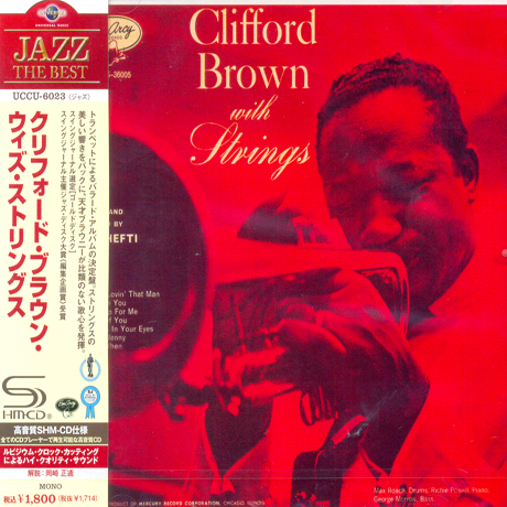 CLIFFORD BROWN WITH STRINGS [SHM-CD]