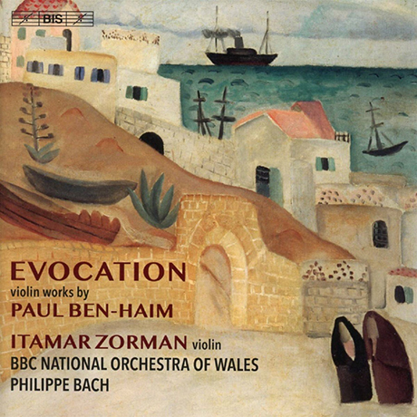 EVOCATION: VIOLIN WORKS/ ITAMAR ZORMAN, PHILIPPE BACH [SACD HYBRID] [아임: 초혼 - 바이올린을 위한 작품집 | 이타마르 조르만]