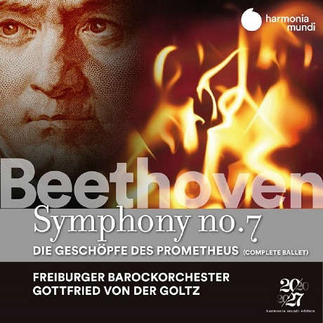SYMPHONY NO.7, THE CREATURES OF PROMETHEUS/ GOTTFRIED VON DER GOLTZ [베토벤: 교향곡 7번, 프로메테우스의 창조물 전곡 - 골츠]