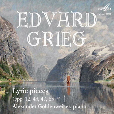 LYRIC PIECES/ ALEXANDER GOLDENWEISER