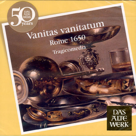 VANITAS VANITATUM/ ROME 1650/ TRAGICOMEDIA