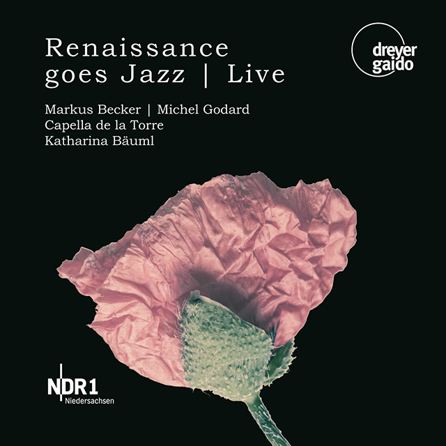 RENAISSANCE GOES JAZZ - LIVE/ LA CAPELLA DE LA TORRE, KATHARINA BAUML [르네상스와 재즈 음악의 만남 - 카펠라 델라 토레]