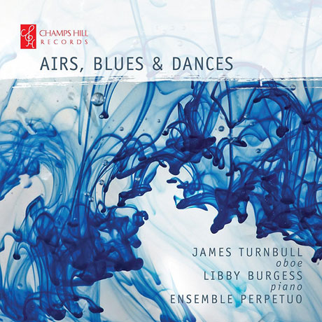AIRS, BLUES & DANCES/ JAMES TURNBULL, LIBBY BURGESS [제임스 턴불: 오보에 작품집]