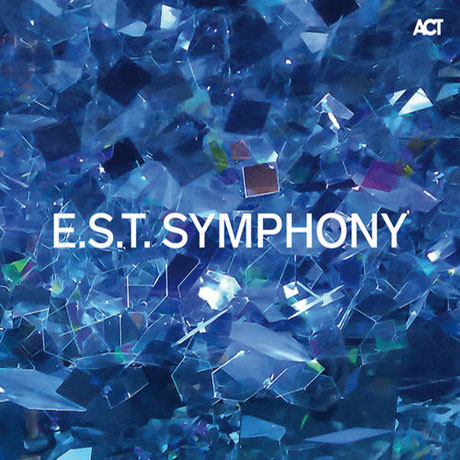 E.S.T. SYMPHONY