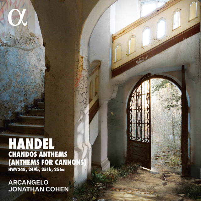 CHANDOS ANTHEMS (ANTHEMS FOR CANNONS)/ ARCANGELO, JONATHAN COHEN [헨델: 샨도스 앤섬 - 아르칸젤로, 조너선 코엔]