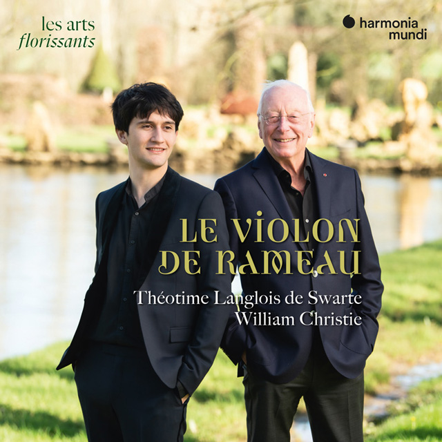 LE VIOLON DE RAMEAU [라모의 바이올린 - 테오팀 랑글루아 드 스와르트, 윌리엄 크리스티]