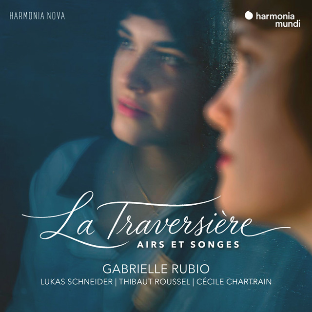 LA TRAVERSIERE AIRS ET SONGES [트라베르소 아리아와 꿈 -가브리엘 루비오]