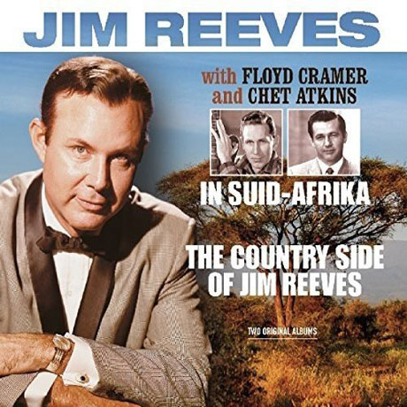 THE COUNTRY SIDE OF JIM REEVES: WITH FLOYD CRAMER & CHET ATKINS