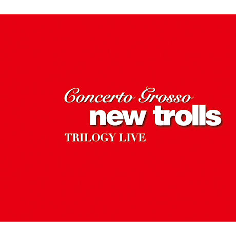 CONCERTO GROSSO TRILOGY LIVE [2CD+DVD]