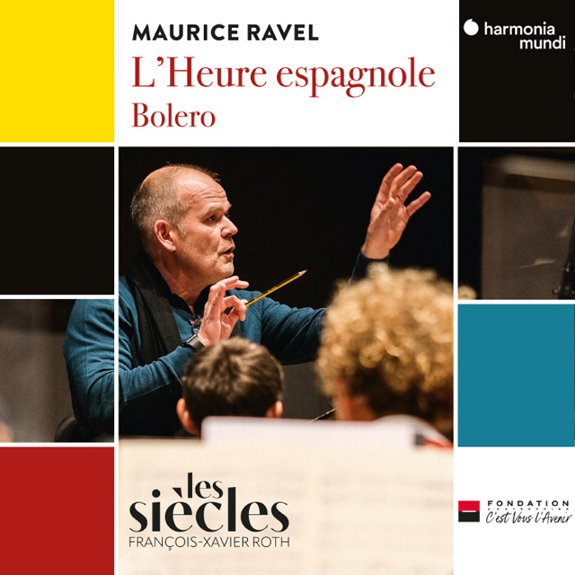 L'HEURE ESPAGNOLE, BOLERO/ FRANCOIS-XAVIER ROTH [라벨: 볼레로, 스페인의 한 때 - 프랑수아 자비에 로트]