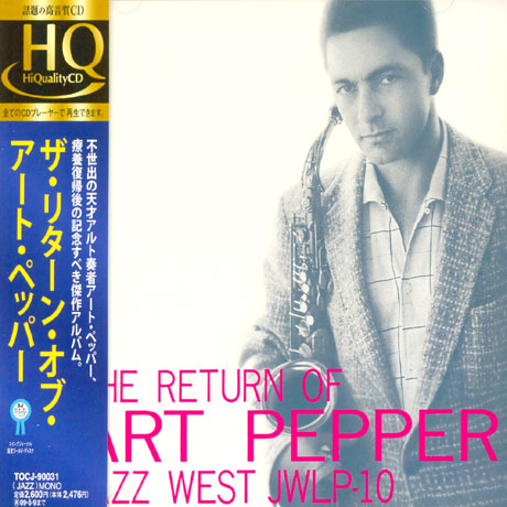 THE RETURN OF ART PEPPER [HQCD]