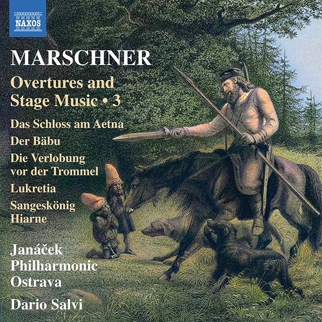 OVERTURES AND STAGE MUSIC 3/ DARIO SALVI [마르슈너: 서곡과 무대 음악 작품 3집 - 다리오 살비]