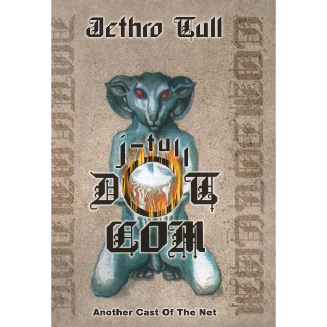 J-TULL DOT COM: ANOTHER CAST OF THE NET [3CD+BD]