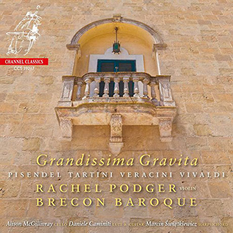 GRANDISSIMA GRAVITA: PISENDEL, TARTINI, VERACINI & VIVALDI/ BRECON BAROQUE [SACD HYBRID] [피젠델, 타르티니, 베라치니, 비발디:  바이올린 소나타 - 레이첼 포저, 브레콘 바로크]
