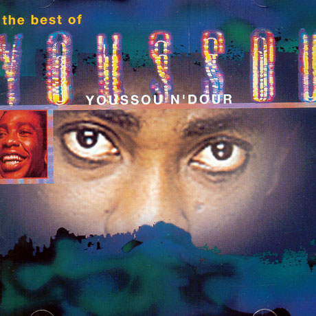 THE BEST OF YOUSSOU N`DOUR