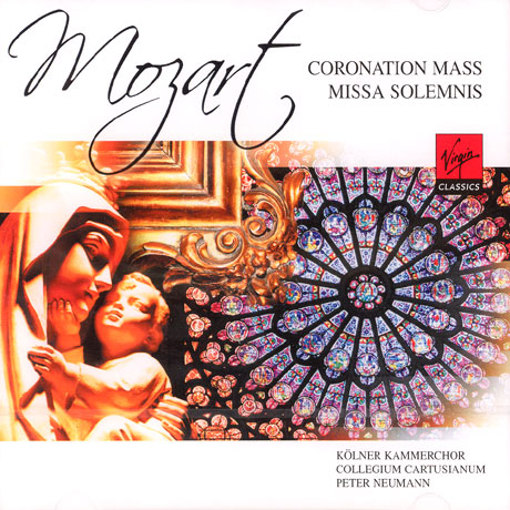CORONATION MASS-MISSA SOLEMNIS/ PETER NEUMANN