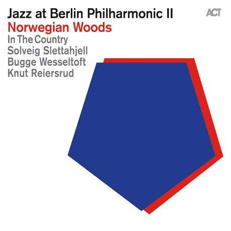 JAZZ AT BERLIN PHILHARMONIC 2:  NORWEGIAN WOOD