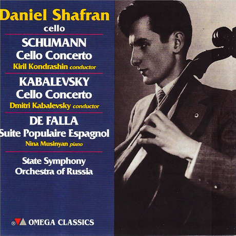 SCHUMANN, KABALEVSKY, HAYDN, FALLA: CELLO CONCERTOS [다닐 샤프란: 슈만, 카발레프스키, 하이든, 파야 첼로 작품집]