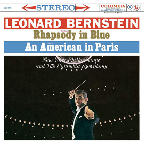 RHAPSODY IN BLUE, AN AMERICAN IN PARIS & WEST SIDE STORY, WATERFRONT/ LEONARD BERNSTEIN [SONY ORIGINALS] [거쉬인: 랩소디 인 블루 & 번스타인: 웨스트사이드 스토리 - 레너드 번스타인]