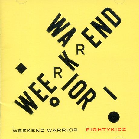 WEEKEND WARRIOR