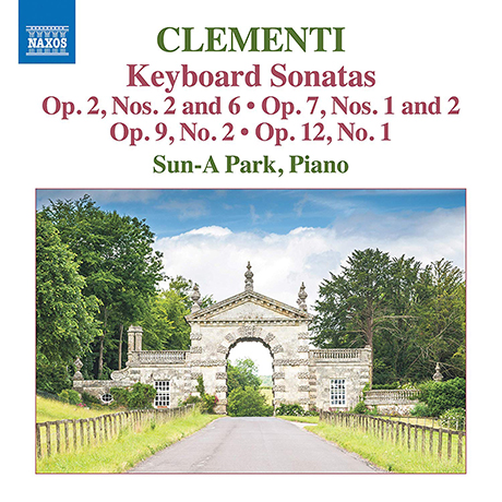 KEYBOARD SONATAS OPP.2, 7, 9 & 12/ SUN-A PARK [클레멘티: 건반소나타 작품집 - 박선아]