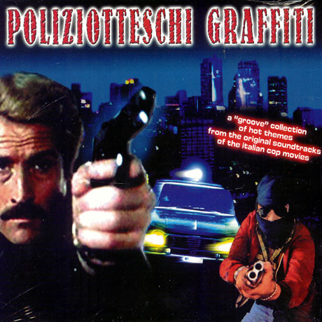 POLIZIOTTESCHI GRAFFITI