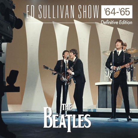 ED SULLIVAN SHOW 64-65 [DEFINITIVE EDITION]