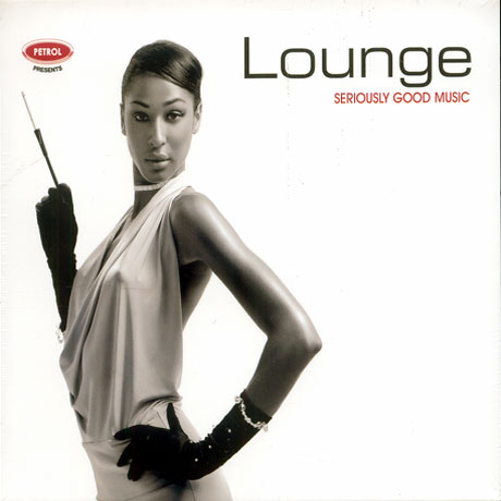 LOUNGE: SERIOUSLY GOOD MUSIC [EMI]