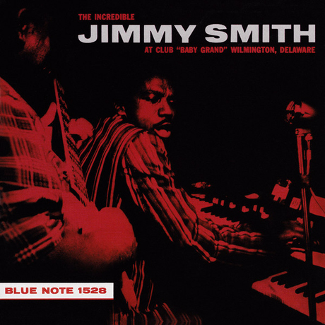 THE INCREDIBLE JIMMY SMITH AT CLUB BABY GRAND WILMINGTON DELAWARE VOL.1 [REMASTERED]