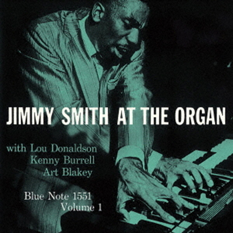 JIMMY SMITH AT THE ORGAN 1 [REMASTERED]