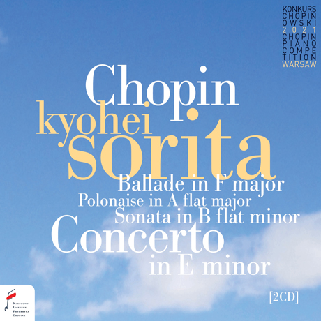 CONCERTO, SONATA, BALLADE, POLONAISE/ KYOHEI SORITA [2021년 쇼팽 콩쿨 실황 - 소리타 쿄헤이]