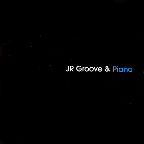 JR GROOVE & PIANO