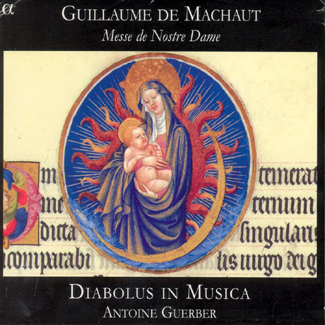 MESSE DE NOSTRE DAME/ DIABOLUS IN MUSICA/ ANTIONE GUERBER [마쇼: 노틀담 미사곡]