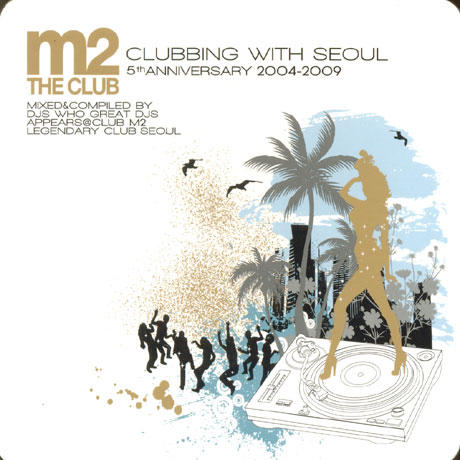 CLUBBING WITH SEOUL: M2 THE CLUB