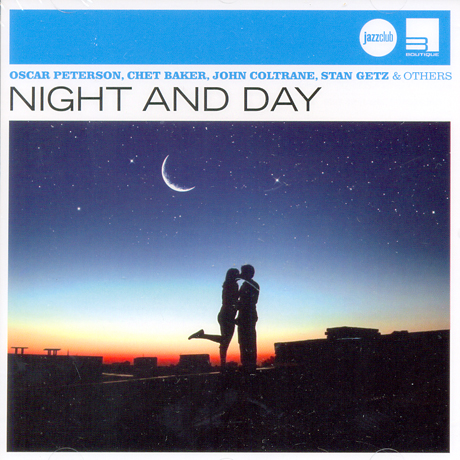 NIGHT AND DAY [JAZZCLUB HIGHLIGHTS]