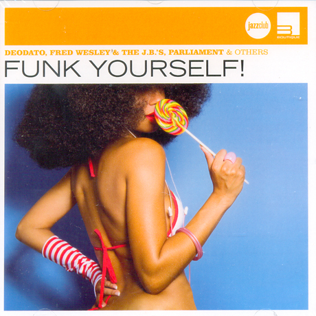 FUNK YOURSELF [JAZZCLUB TRENDS]
