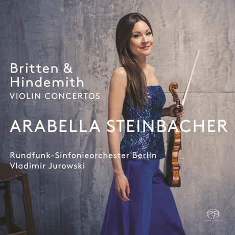 VIOLIN CONCERTOS/ ARABELLA STEINBACHER, VLADIMIR JUROWSKI [SACD HYBRID] [브리튼 & 힌데미트: 바이올린 협주곡]