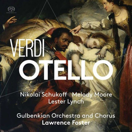 OTELLO/ LAWRENCE FOSTER [SACD HYBRID] [베르디: 오텔로 - 로렌스 포스터]