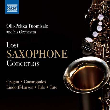 LOST SAXOPHONE CONCERTOS/ OLLI-PEKKA TUOMISALO [잊힌 색소폰 협주곡들 - 올리 페카 투오미살로]