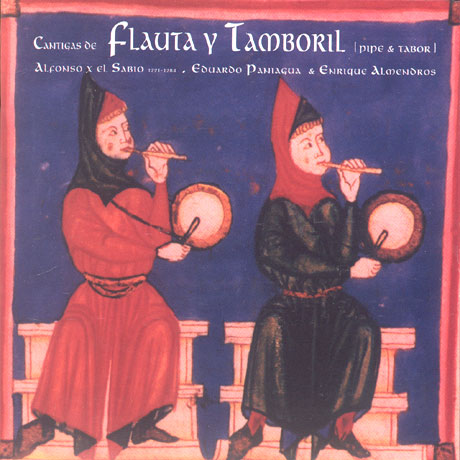 FLAUTA Y TAMBORIL/ EDUARDO PANIAGUA [알폰소 10세-관악기와 탐보르]